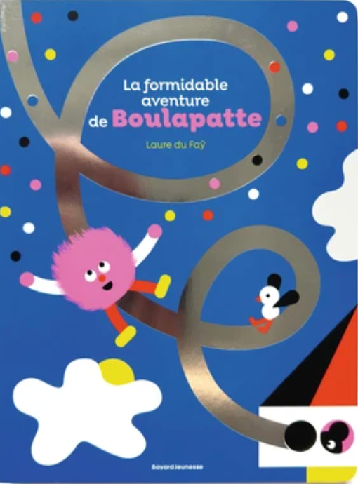 LA FORMIDABLE AVENTURE DE BOULAPATTE
