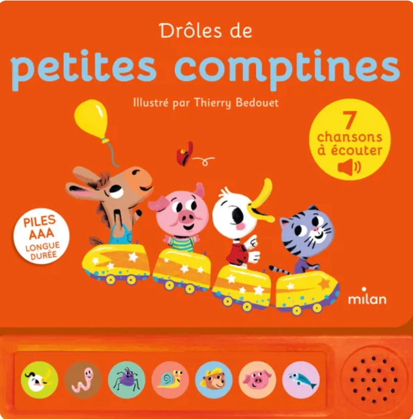 LIVRE SONORE DROLE DE PETITES COMPTINES