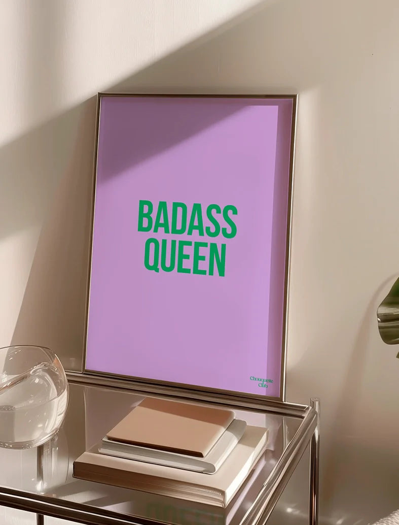 Badass Queen Mauve et Vert A3