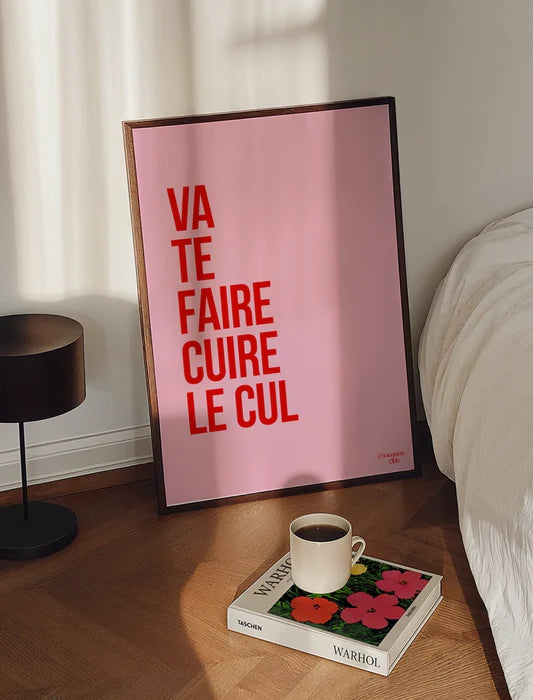 Vas te faire cuire le cul rose et rouge A3