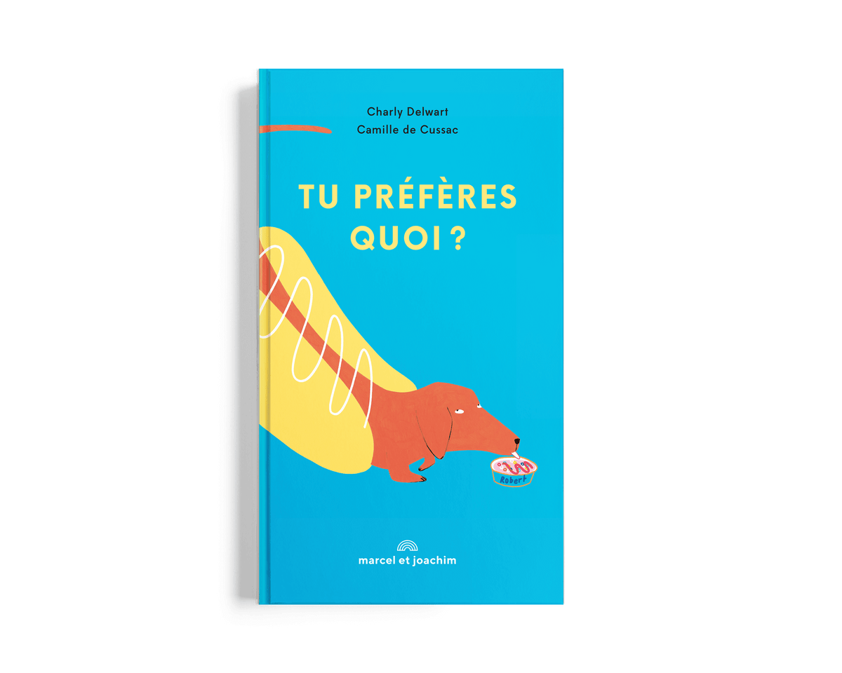 Livre Tu Préfères Quoi?