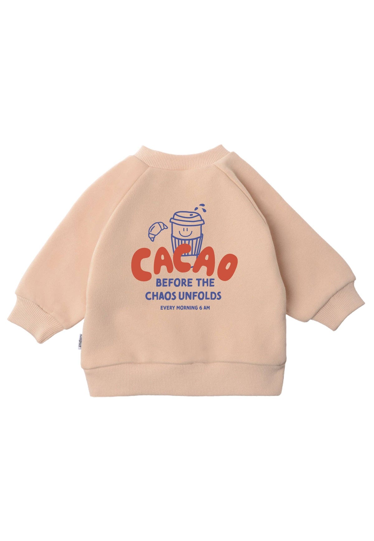 Sweatshirt beige « Cacao before Chaos » Édition Mini and Me
