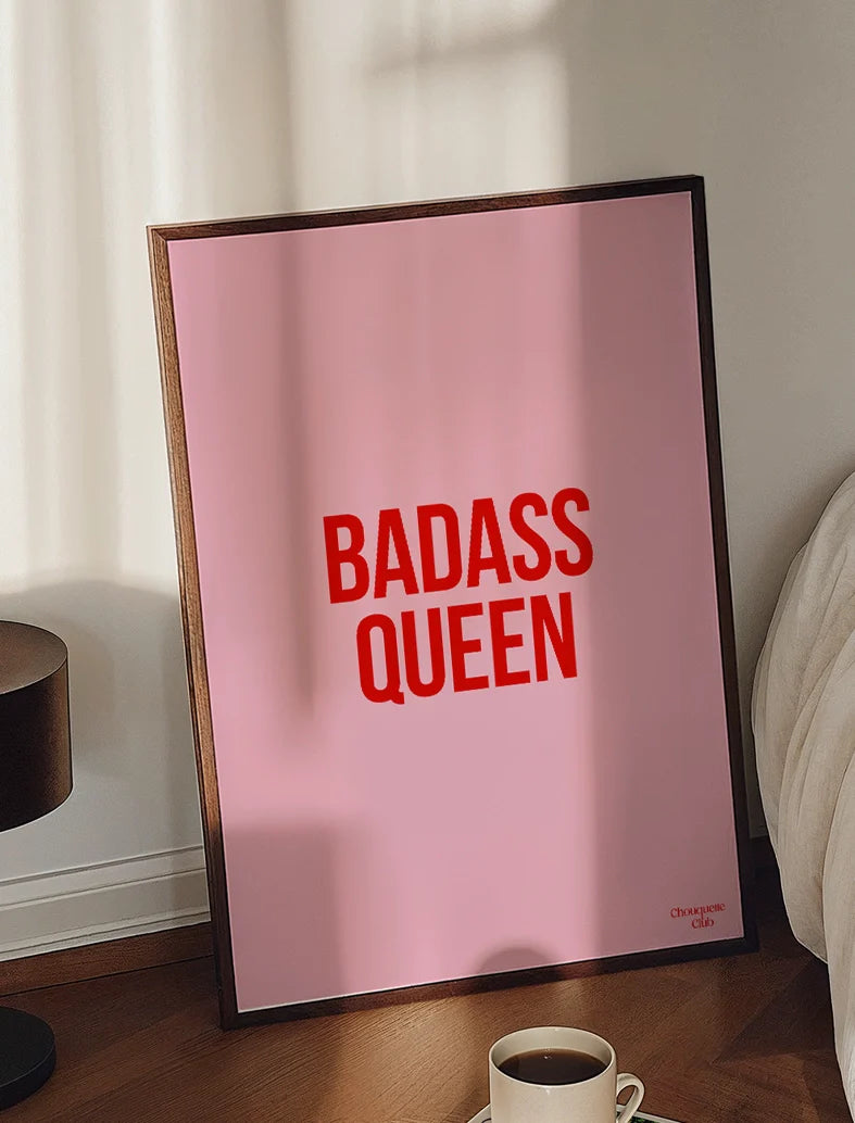 Badass Queen Rose et Rouge A3