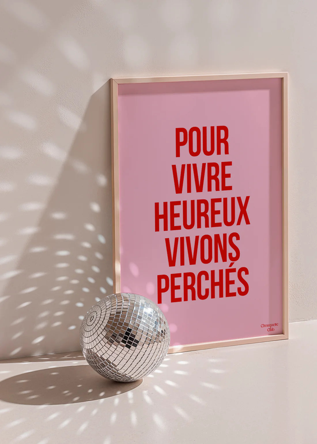 Pour vivre heureux vivons perchés Rose et Rouge A3